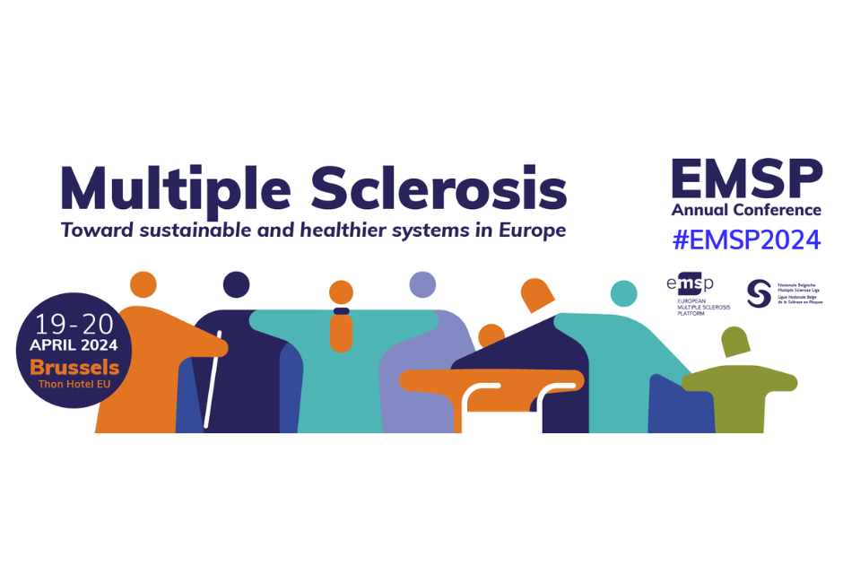 Annual Conference poster: Multiple Sclerosis. Towards sustainable and healthier systems in Europe. 19-20 April 2024.
